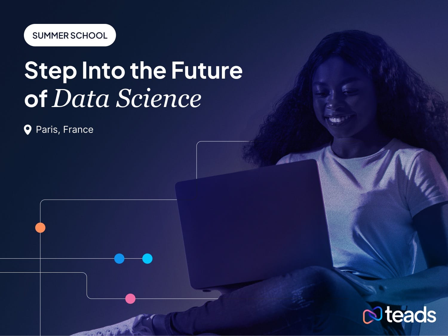 Data Science Summer School – Paris 2026 – Teads Engineering